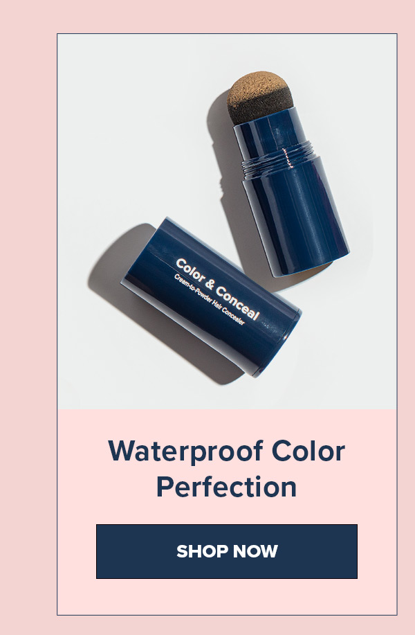 Color & Conceal - Waterproof Color Perfection
