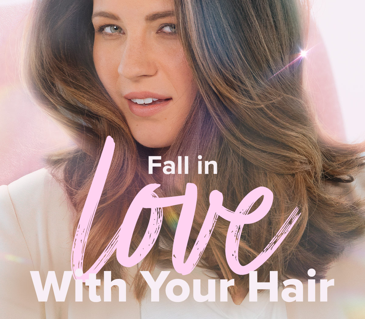 Fall in love with your hair